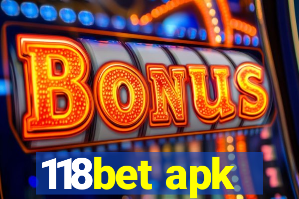 118bet apk